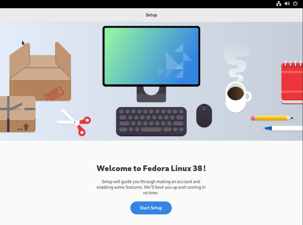 Fedora Workstation 38  Start Setup